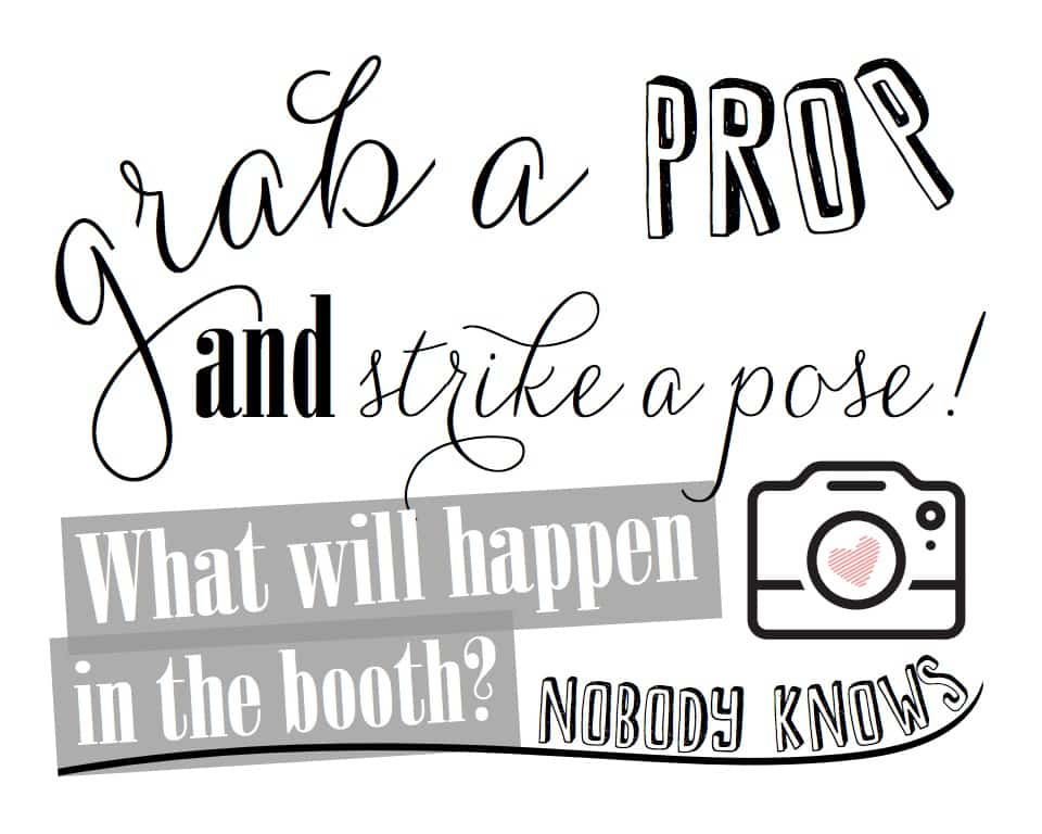 grab a prop and strike a pose photo booth printable sign