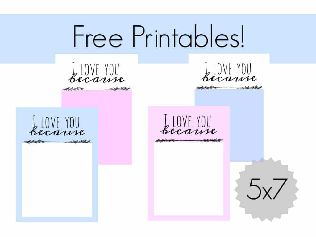 free printable signs i love you because